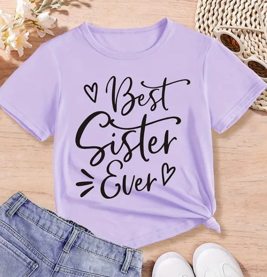 Best sister ever T-shirt