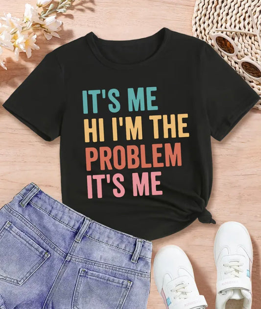 I’m the problem T-shirt