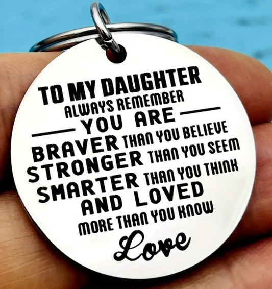 To my daughter keychain
